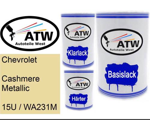 Chevrolet, Cashmere Metallic, 15U / WA231M: 500ml Lackdose + 500ml Klarlack + 250ml Härter - Set, von ATW Autoteile West.